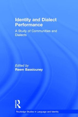 Identity and Dialect Performance