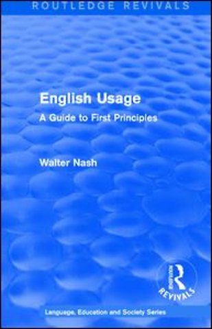 Routledge Revivals: English Usage (1986)