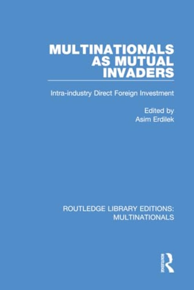 Multinationals as Mutual Invaders