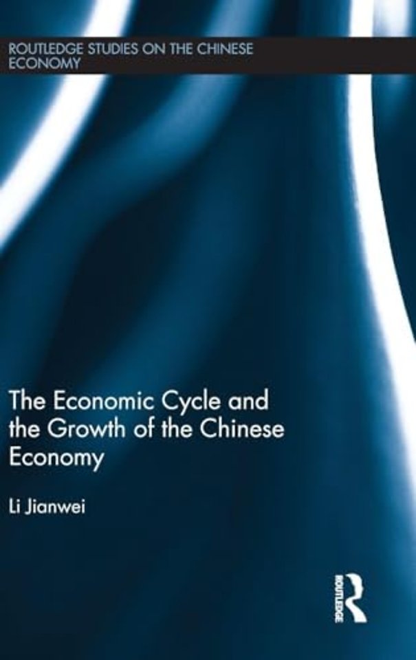 Economic Cycle and the Growth of the Chinese Economy