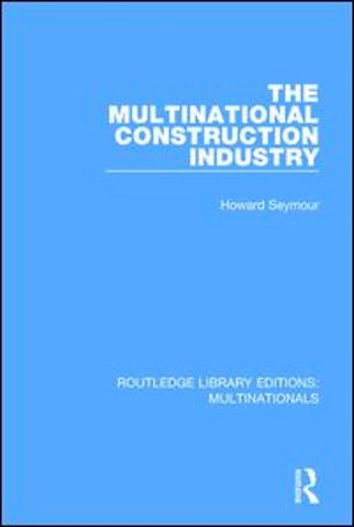 Multinational Construction Industry