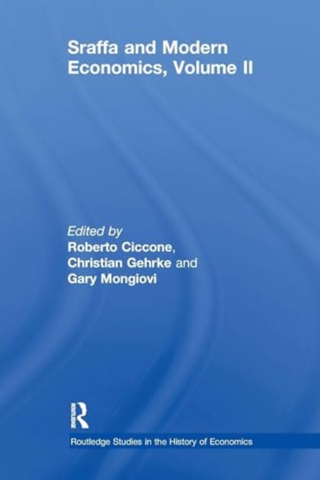 Sraffa and Modern Economics Volume II