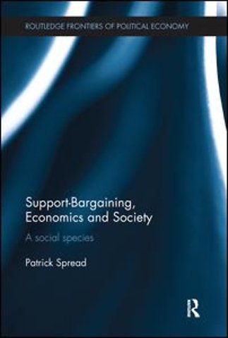 Support-Bargaining, Economics and Society