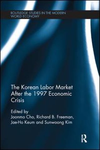 Korean Labour Market after the 1997 Economic Crisis
