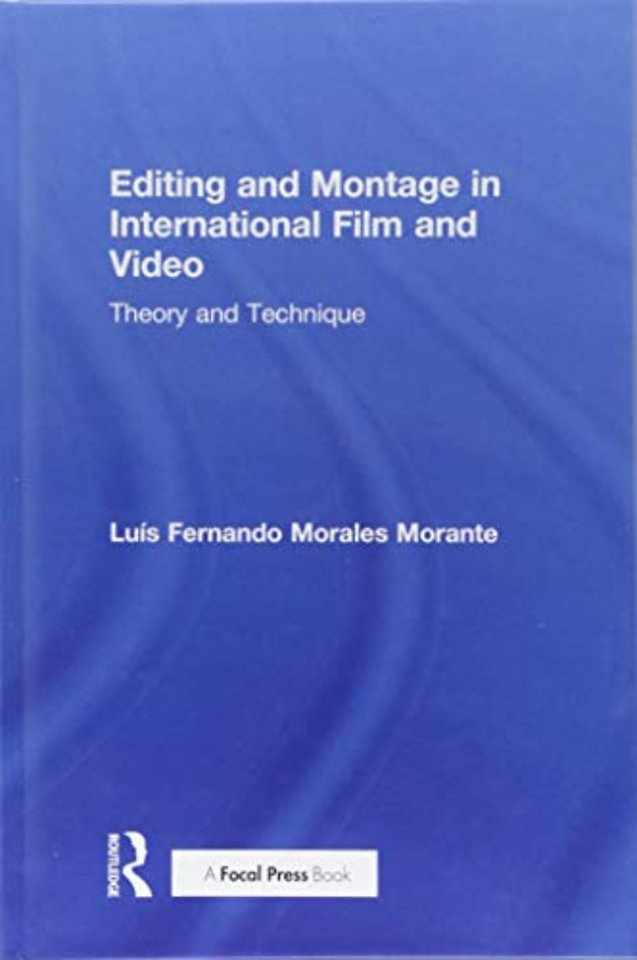 Editing and Montage in International Film and Video