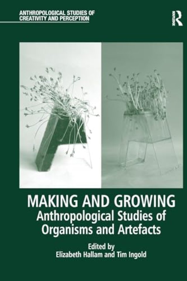 Making and Growing