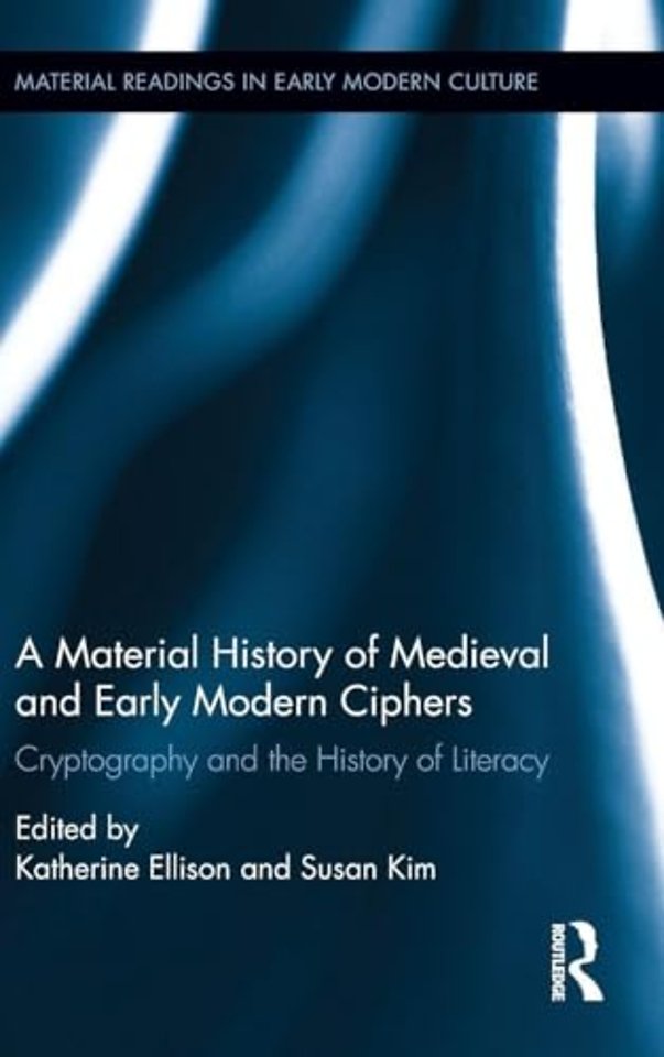 Material History of Medieval and Early Modern Ciphers