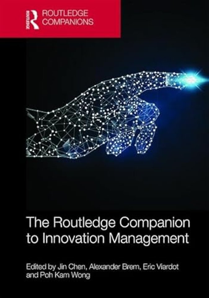 Routledge Companion to Innovation Management