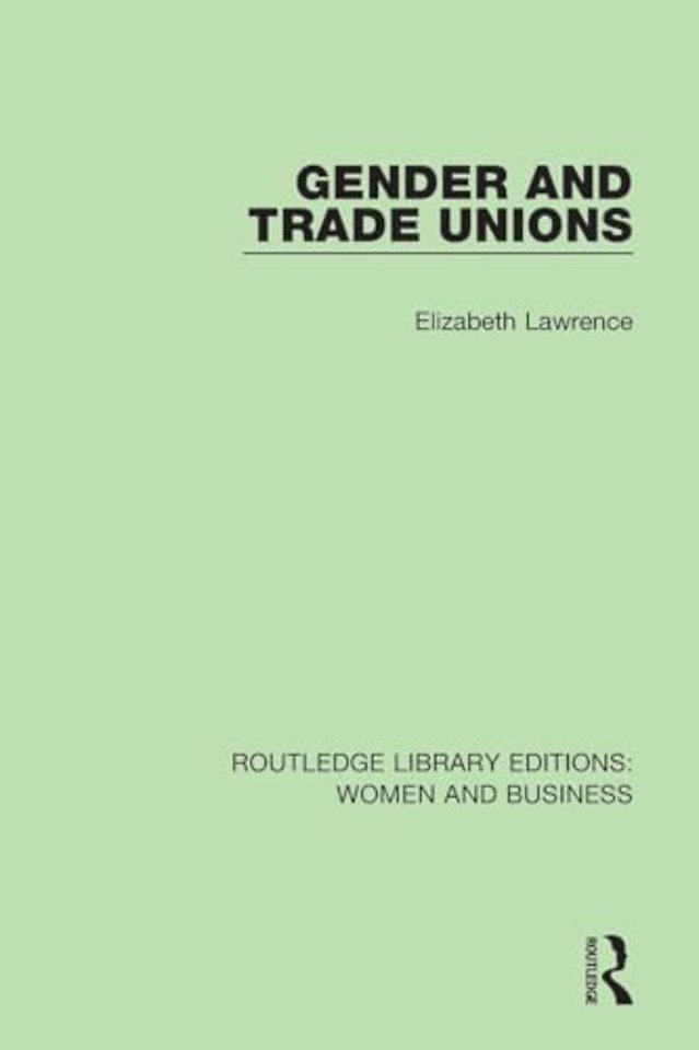 Gender and Trade Unions