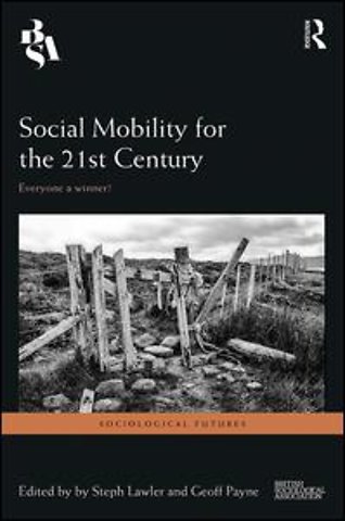 Social Mobility for the 21st Century