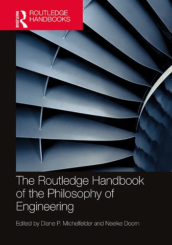 Routledge Handbook of the Philosophy of Engineering