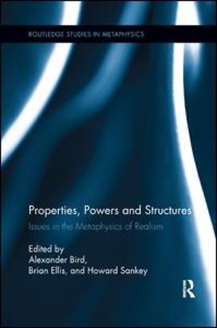 Properties, Powers and Structures