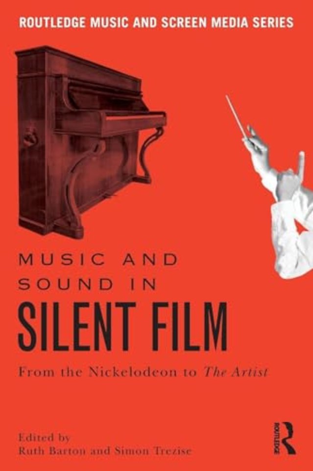 Music and Sound in Silent Film