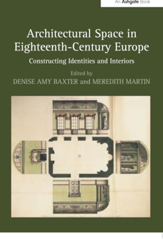 Architectural Space in Eighteenth-Century Europe