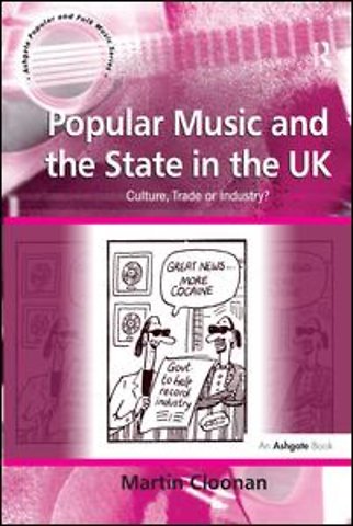 Popular Music and the State in the UK