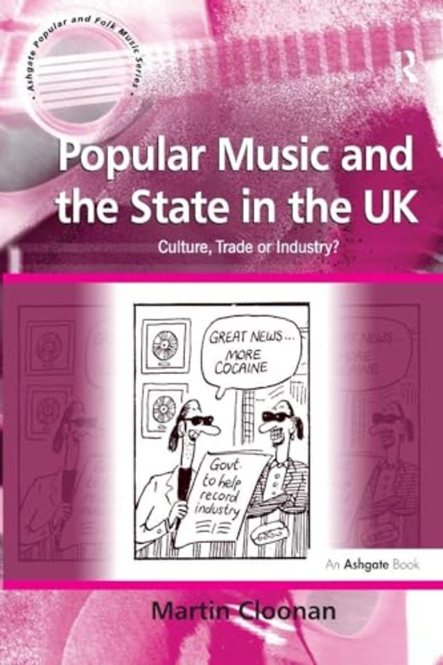 Popular Music and the State in the UK