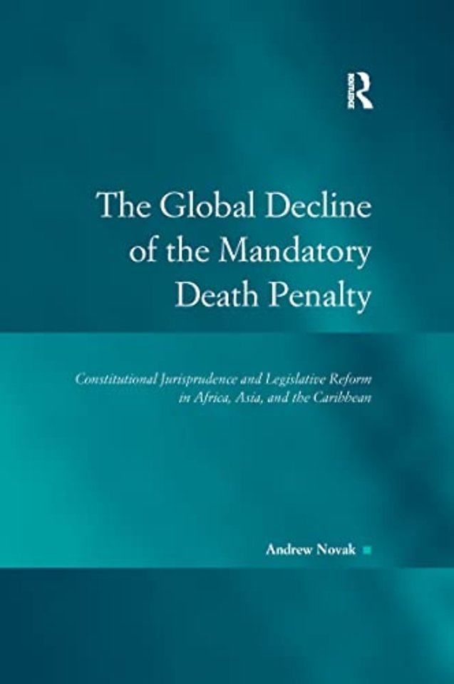 Global Decline of the Mandatory Death Penalty