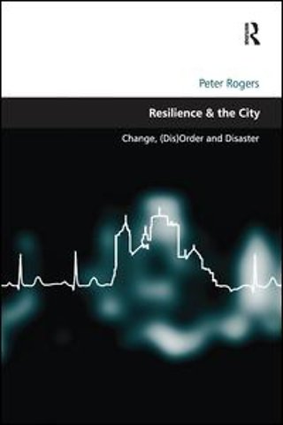 Resilience & the City
