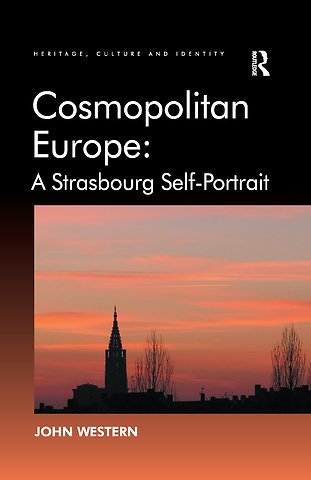 Cosmopolitan Europe: A Strasbourg Self-Portrait