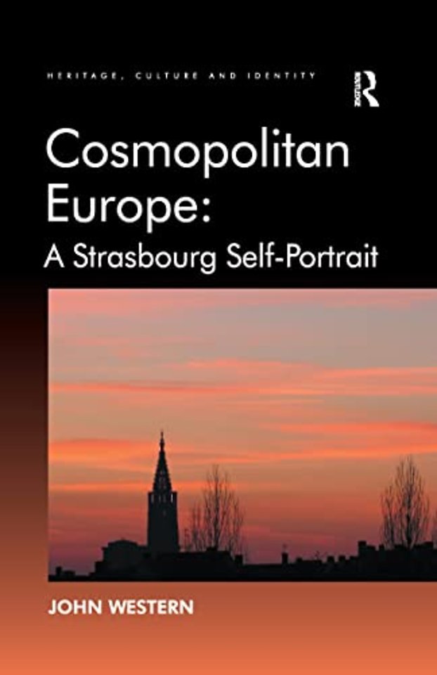 Cosmopolitan Europe: A Strasbourg Self-Portrait