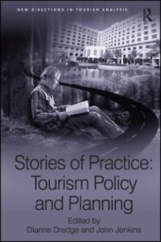 Stories of Practice: Tourism Policy and Planning