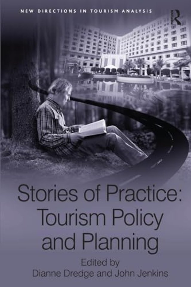 Stories of Practice: Tourism Policy and Planning