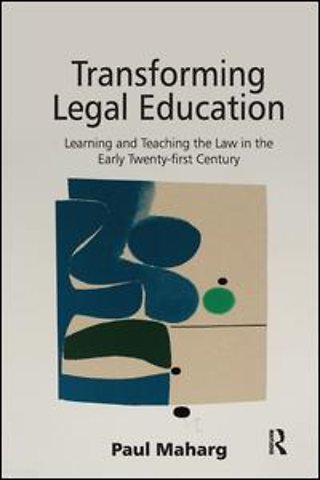 Transforming Legal Education