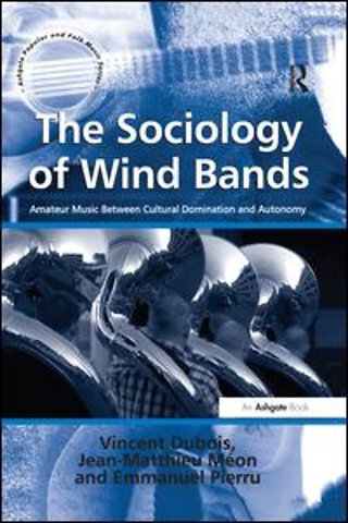 Sociology of Wind Bands