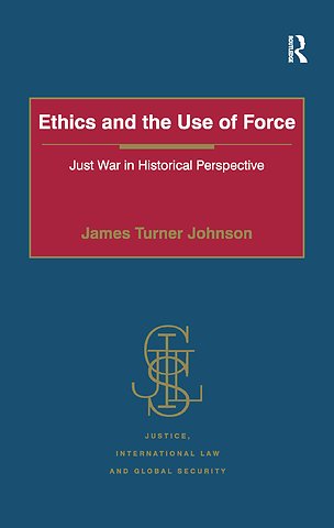 Ethics and the Use of Force