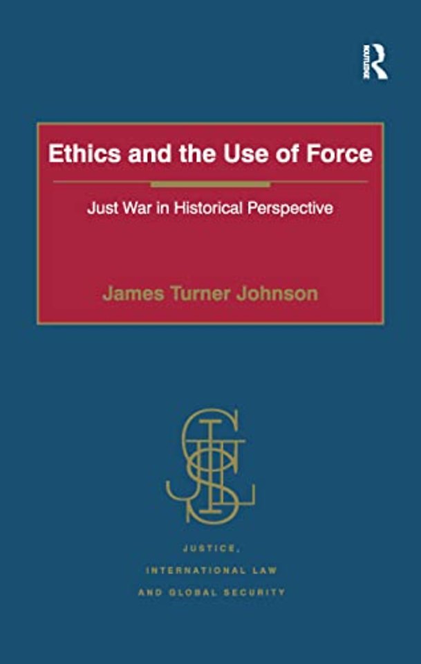 Ethics and the Use of Force