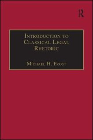 Introduction to Classical Legal Rhetoric