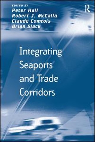 Integrating Seaports and Trade Corridors
