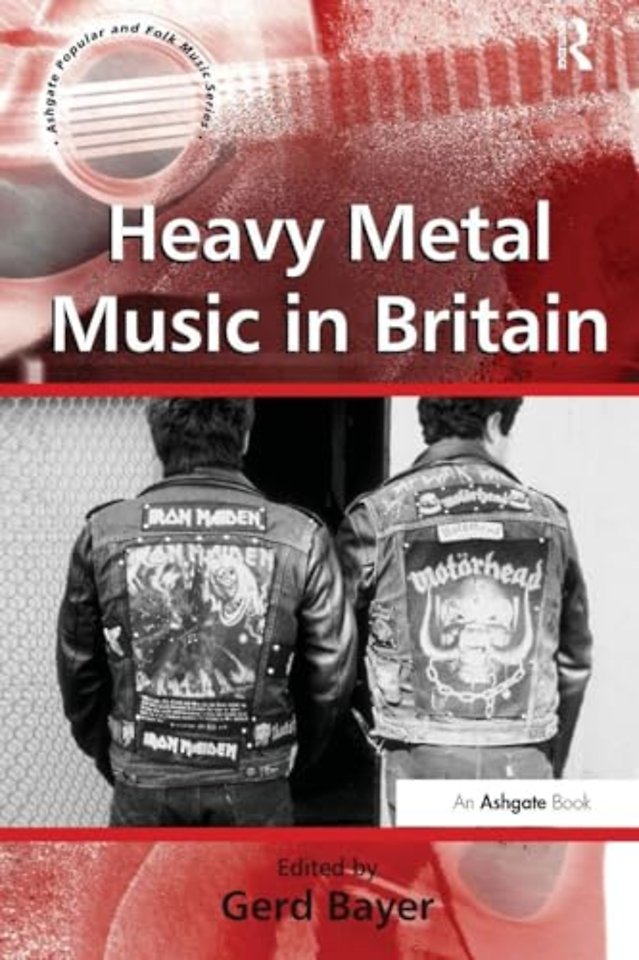 Heavy Metal Music in Britain