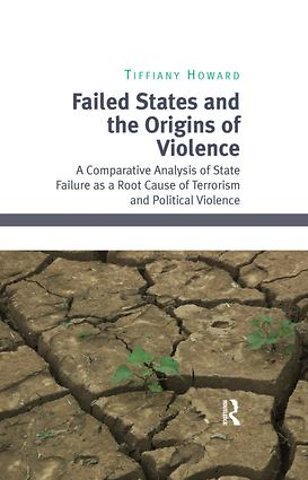 Failed States and the Origins of Violence