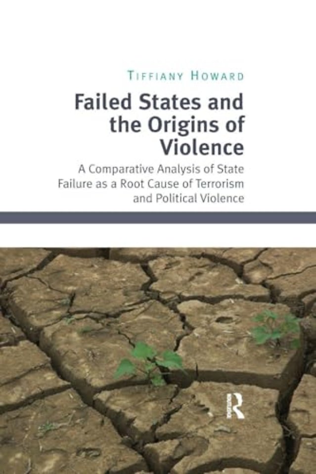 Failed States and the Origins of Violence