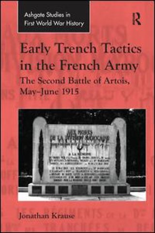 Early Trench Tactics in the French Army