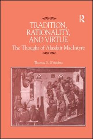 Tradition, Rationality, and Virtue