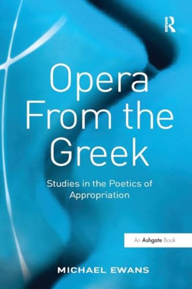 Opera From the Greek