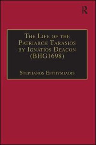 Life of the Patriarch Tarasios by Ignatios Deacon (BHG1698)
