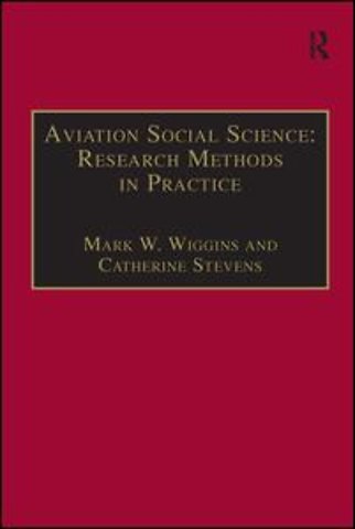 Aviation Social Science: Research Methods in Practice
