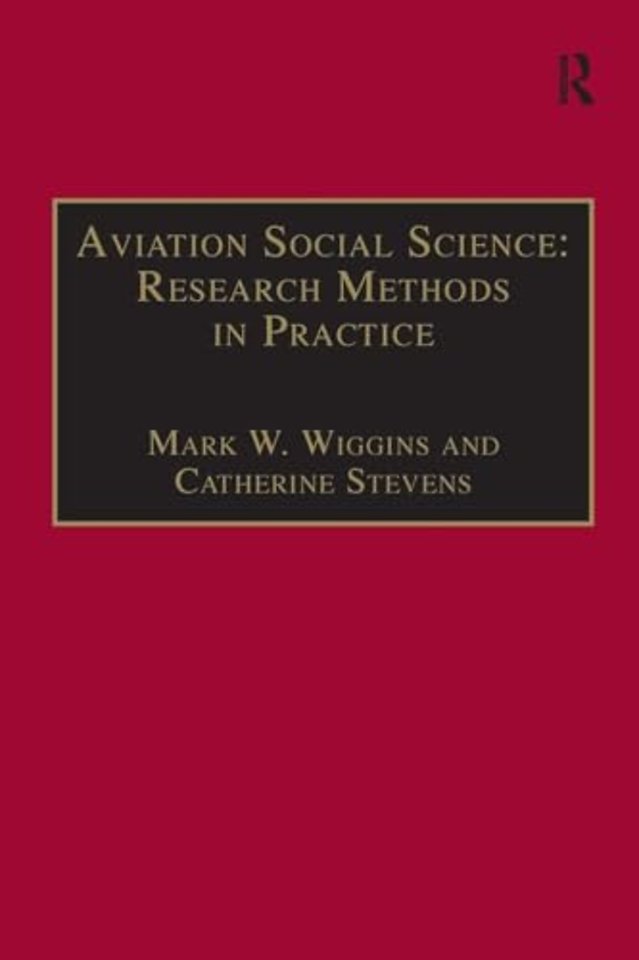 Aviation Social Science: Research Methods in Practice