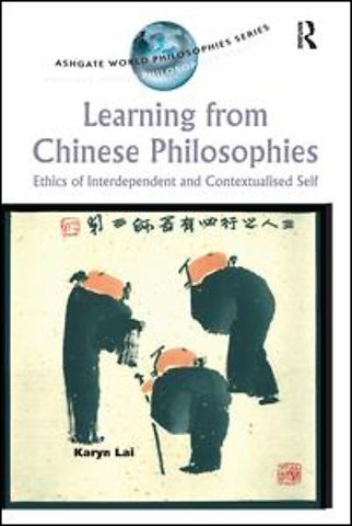 Learning from Chinese Philosophies