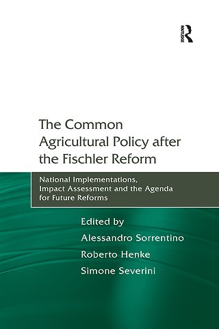 Common Agricultural Policy after the Fischler Reform