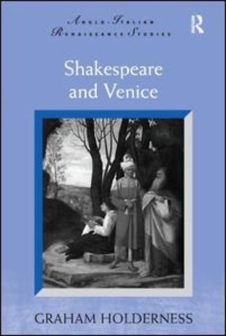 Shakespeare and Venice