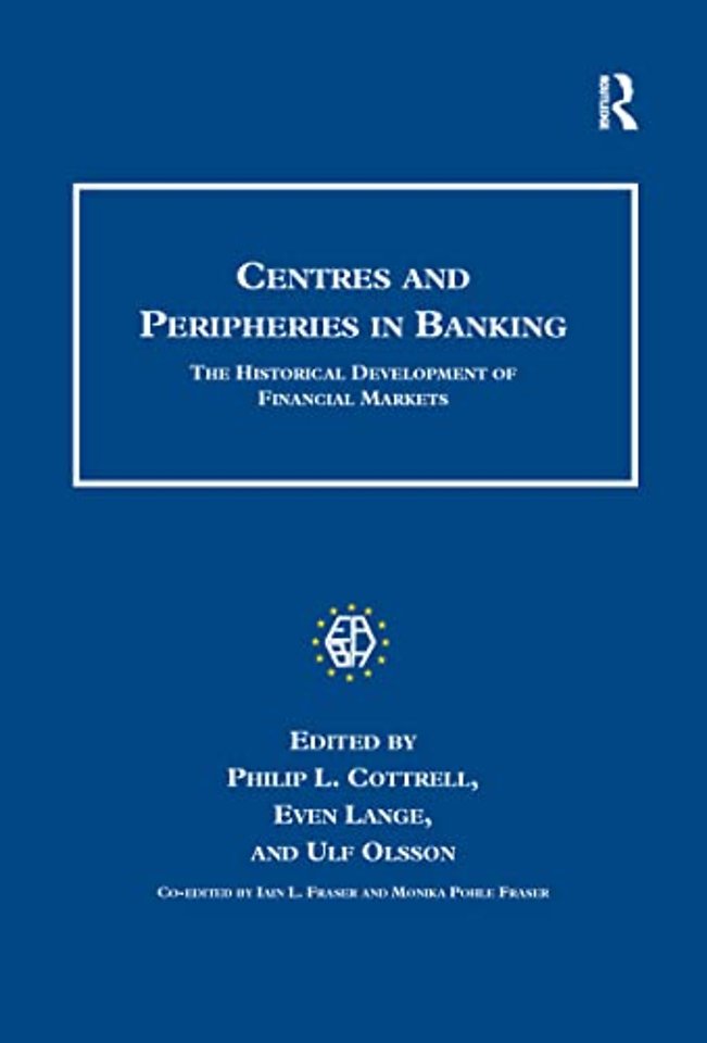 Centres and Peripheries in Banking