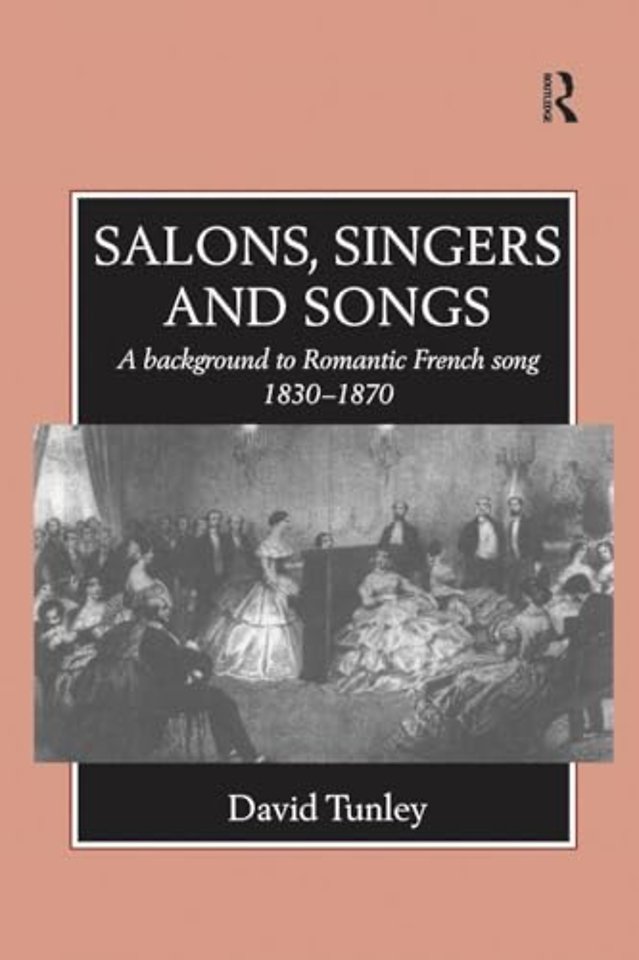 Salons, Singers and Songs