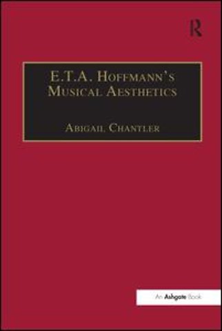 E.T.A. Hoffmann's Musical Aesthetics