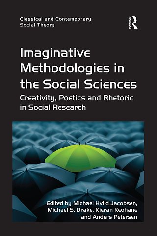Imaginative Methodologies in the Social Sciences