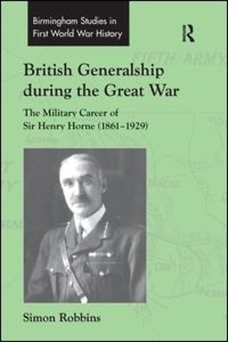 British Generalship during the Great War