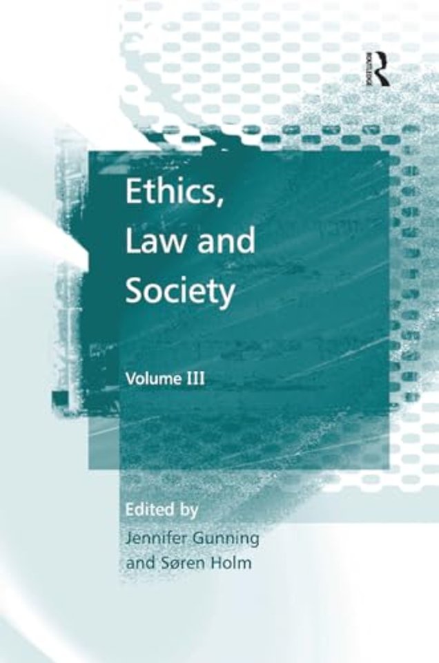 Ethics, Law and Society